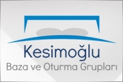 Kesimoğlu Çelik Eşya İmalatı, Baza ve Oturma Grupları