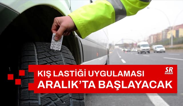 1 Aralık'ta Zorunlu Kış Lastiği Uygulaması Başlıyor