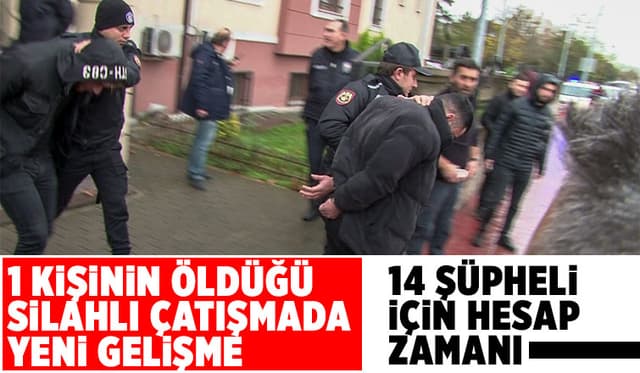 Eğlence mekanında 1 kişinin öldüğü çatışmada yeni gelişme