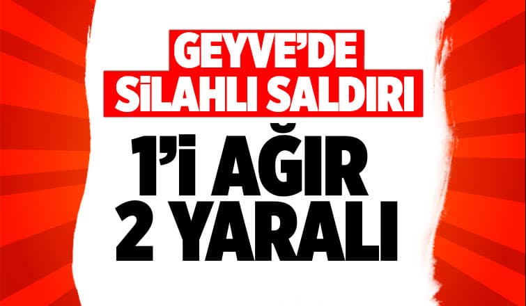 Silahlı saldırıda 1’i ağır 2 kişi yaralanırdı