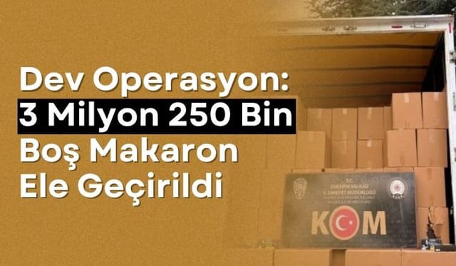 Dev Operasyon: 3 Milyon 250 Bin Makaron Ele Geçirildi