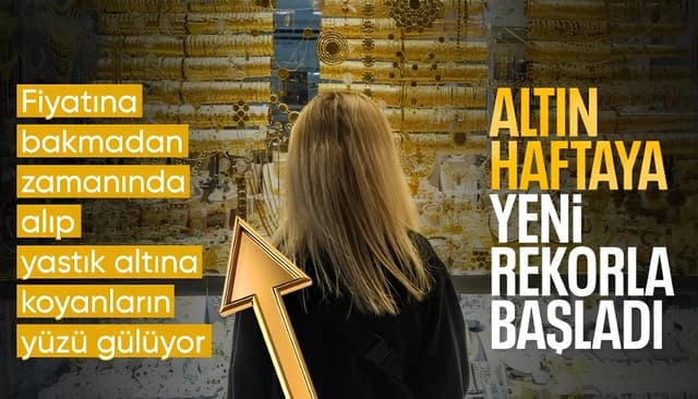 Piyasalarda son durum: Altın haftaya rekorla başladı