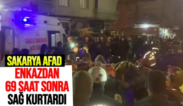  69 saat sonra sağ çıktı, AFAD ekipleri gözyaşı döktü