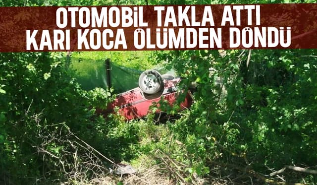 Takla atan otomobildeki karı koca yaralandı