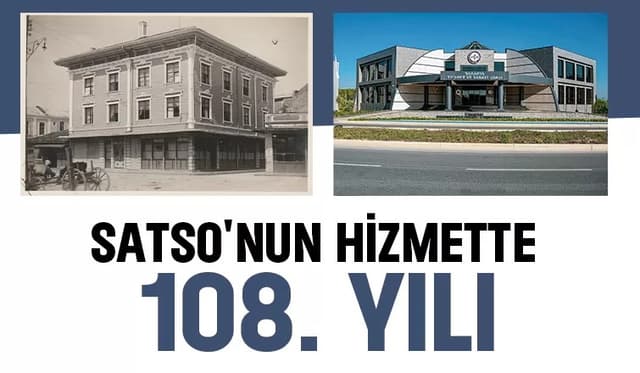 SATSO hizmette 108. yılını kutluyor