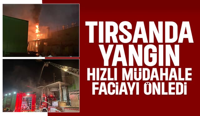 Tırsan'da yangın