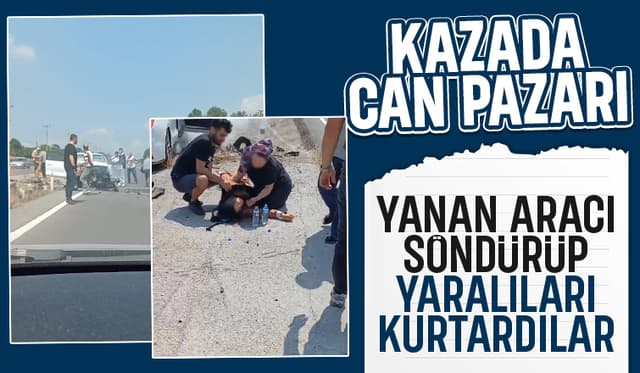 Kazada alev alan araçta can pazarı