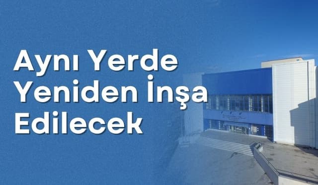 Kültür Merkezi Aynı Yerde Yeniden İnşa Edilecek