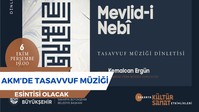 AKM’de Tasavvuf Müziği Esintisi Olacak