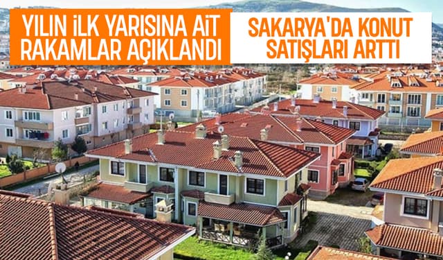 Sakarya Gayrimenkulde Hız Kesmiyor: 6 Ayda 11.040 Konut El Değiştirdi