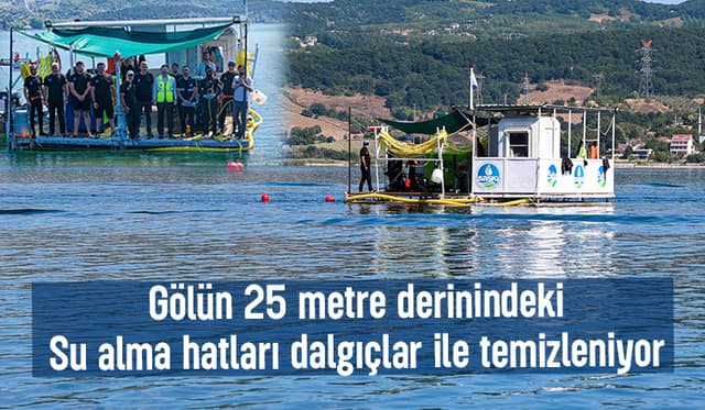 Sapanca Gölü’nde Su Alma Hatlarında Temizlik Operasyonu Başladı