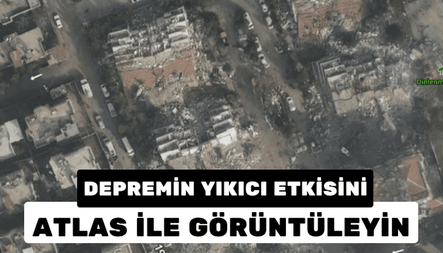 Atlas Deprem Haritasıyla Yıkıcı Etki Uyduyla Gözler Önüne Serildi