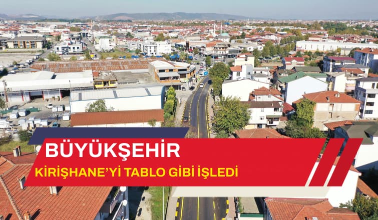İşte Kirşihane'nin yeni hali