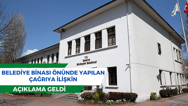 Belediye Binası Önünde Yapılan Çağrıya İlişkin Açıklama Geldi