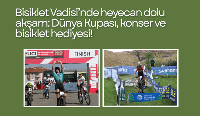 Bisiklet Vadisi’nde heyecan dolu akşam: Dünya Kupası, konser ve bisiklet hediyesi!