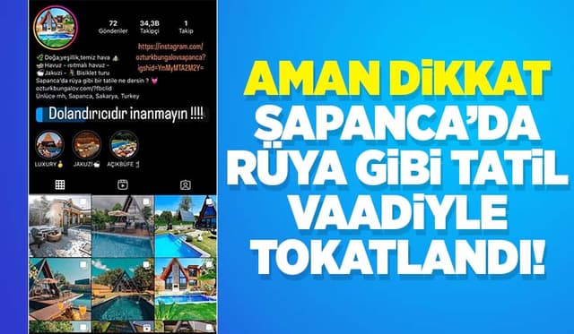 Bungalov'da Rüya Gibi Tatil Vaadiyle Parasını Kaptırdı