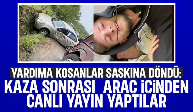 Kaza yaptılar, araçtan çıkmak yerine canlı yayın açtılar!