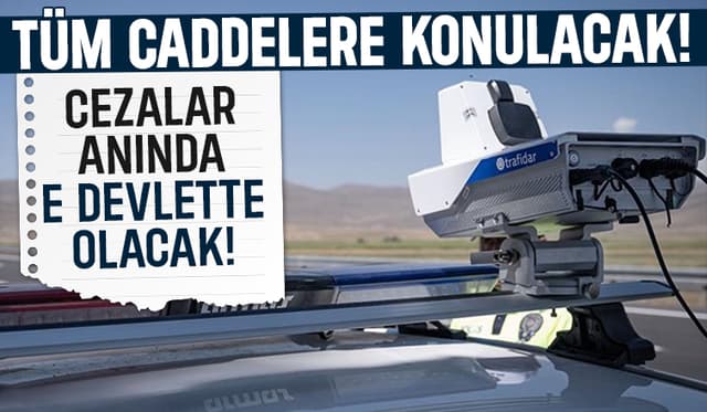 Caddelerde yeni dönem başlıyor: Gelişmiş radarlar kemer kontrolü de yapacak.