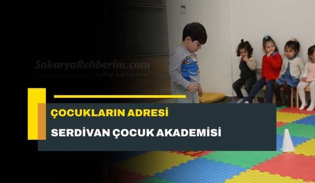 "Çocukların Adresi Çocuk Akademisi"