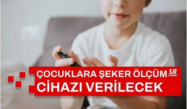 Çocuklara Şeker Ölçüm Cihazı Verilecek!