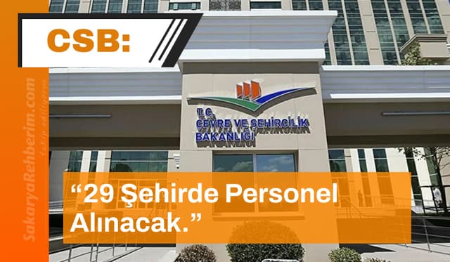 Çevre ve Şehircilik Bakanlığı 29 Şehirde Personel Alımı Yapacak