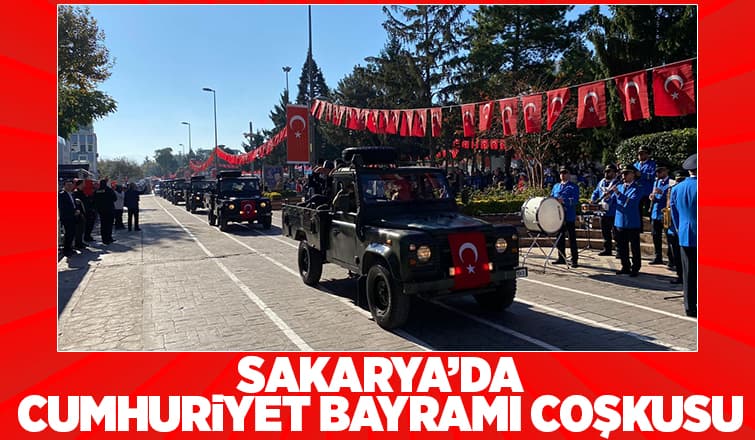 Cumhuriyet Bayramı Sakarya'da Coşkuyla Kutlandı