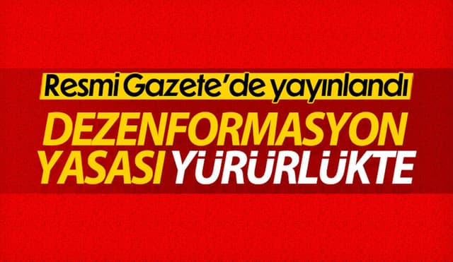 Dezenformasyon ve Basın Kanunu Düzenlemesi Yürürlükte