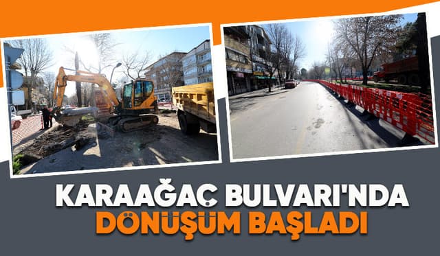 Başkan Yüce başladık diyerek duyurdu: Karaağaç bambaşka olacak