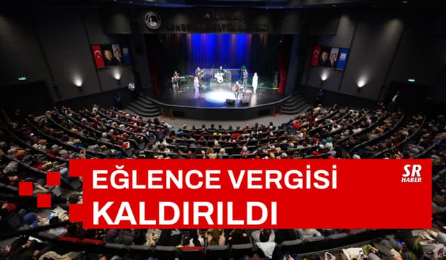 Eğlence Vergisi Kaldırıldı! Resmi Gazete'de Yayımlandı