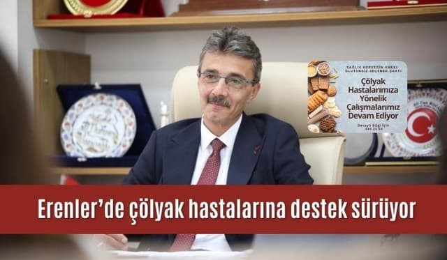Erenler Belediyesi’nden Çölyak Hastalarına Glutensiz Gıda Desteği