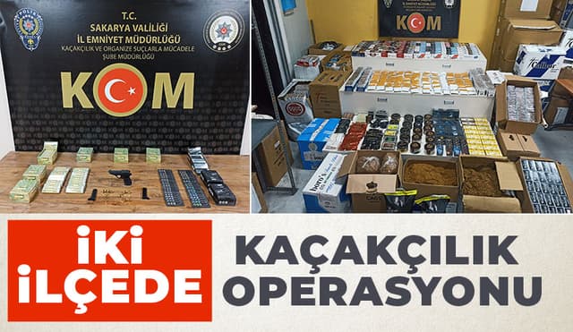 Erenler Ve Karasu'da Kaçakçılık Operasyonları
