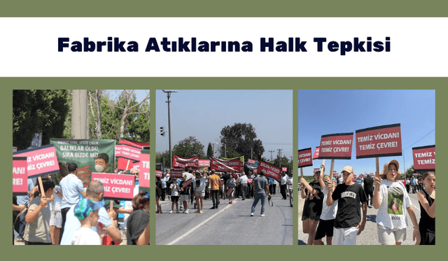 Fabrika Atıklarına Halk Tepkisi
