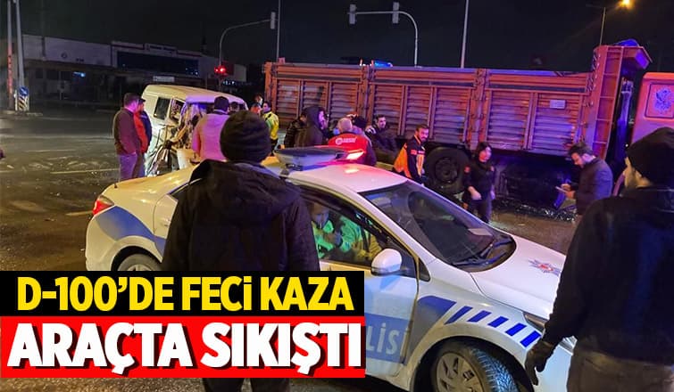 D-100'de can pazarı
