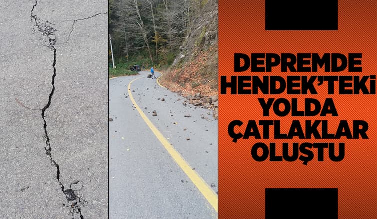 Hendek'te Yolda Çatlaklar Oluştu