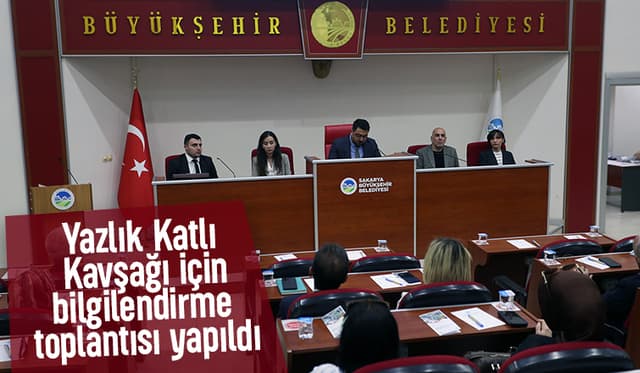 Yazlık Katlı Kavşak Projesi için halk bilgilendirme toplantısı
