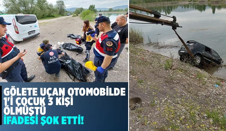 Gölete uçan araçta 3 kişi ölmüştü; Sır dolu olayda yeni gelişme