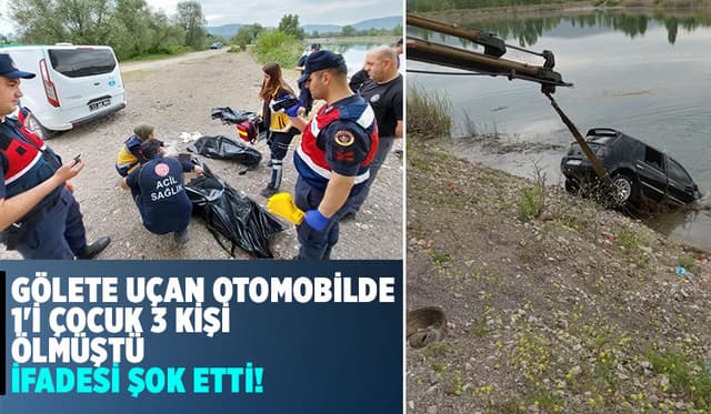Gölete uçan araçta 3 kişi ölmüştü; Sır dolu olayda yeni gelişme