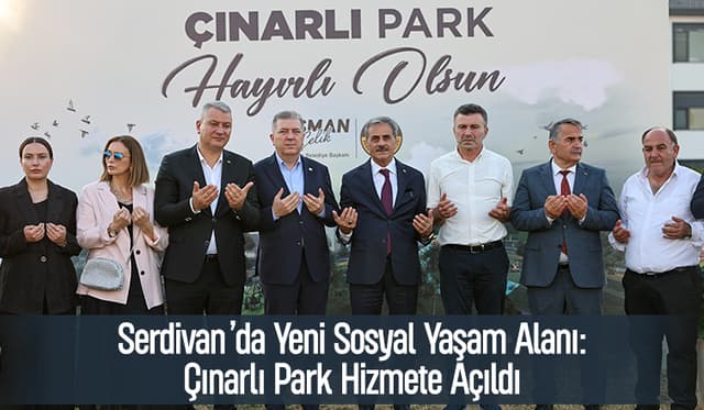 Çınarlı Park Hizmete Açıldı: Yeni Yaşam Alanı Halkla Buluştu