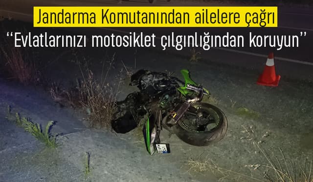 Sakarya'da jandarmadan ailelere motosiklet uyarısı