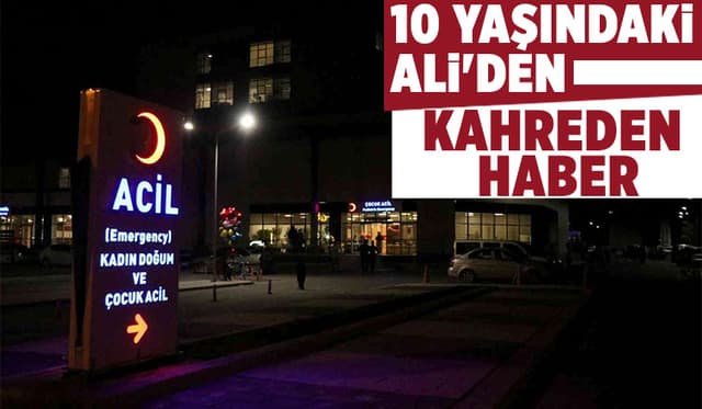 10 yaşındaki Ali yaşam savaşını kaybetti