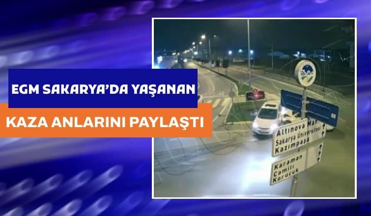 EGM Sakarya'da Yaşanan 6 farklı Kazayı Paylaştı