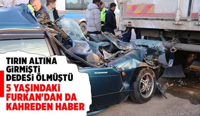 Dedesi ölmüştü, 5 yaşındaki küçük çocuktan acı haber geldi