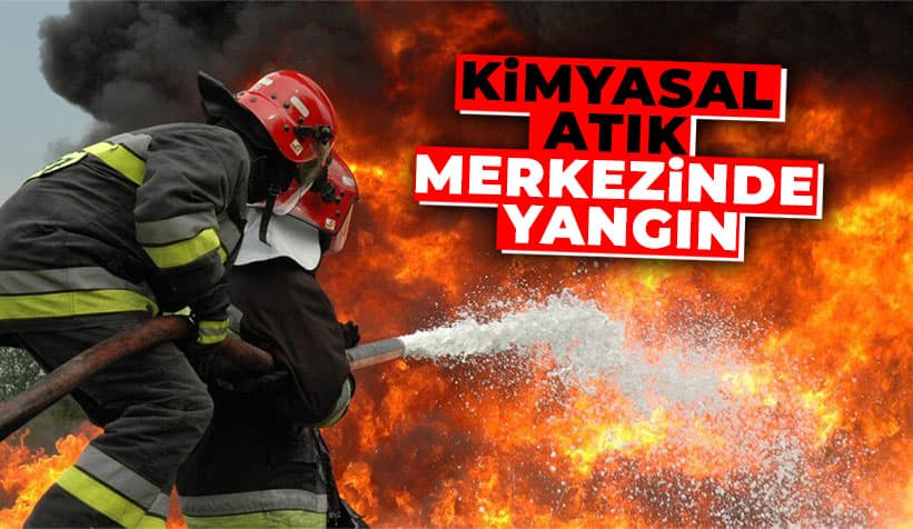Kimyasal Atık Merkezinde Yangın