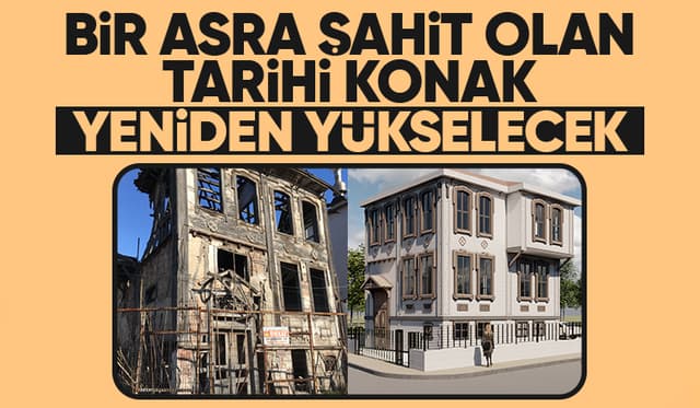 Yangında zarar gören asırlık konak restore edilecek