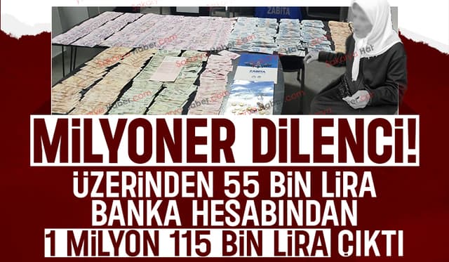 Servet sahibi dilenci zabıta tarafından yakalandı