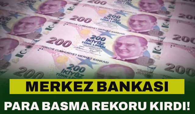 Merkez Bankası Para Basma Rekoru Kırdı