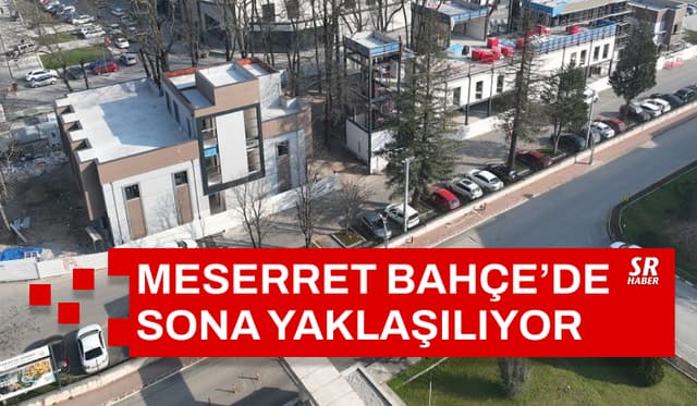 Meserret Bahçe Yakında Açılacak