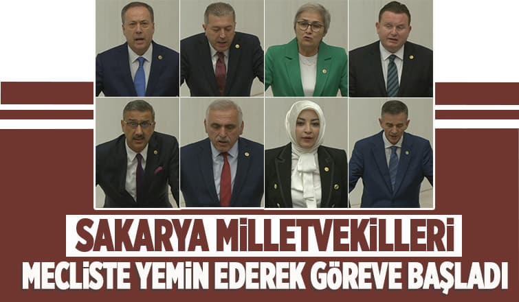 Sakarya Milletvekilleri yemin etti