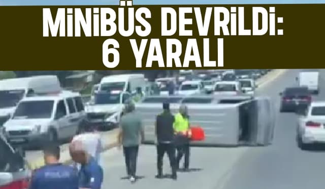 Sakarya’da Minibüs Kazası: Refüje Çarpan Araç Devrildi, 6 Yaralı
