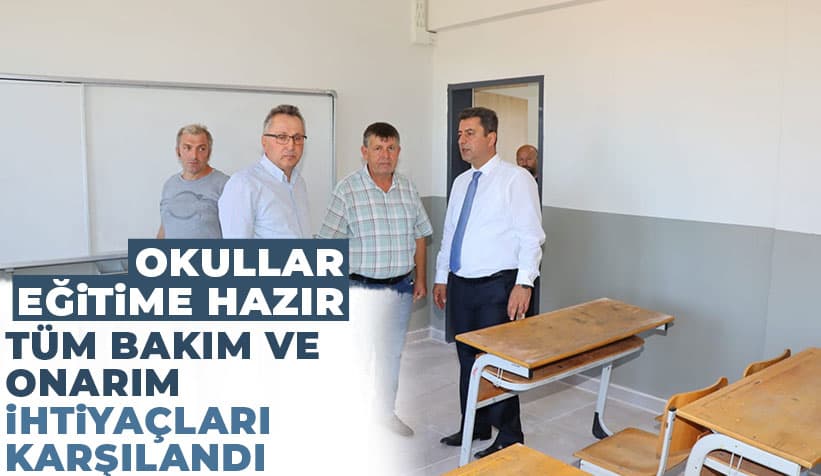 Okulların Her Türlü Bakım Onarım İhtiyaçları Karşılandı